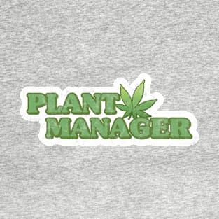 Plant Manager T-Shirt